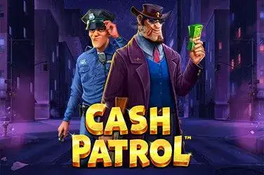 CASH PATROL?v=7.0